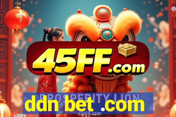 ddn bet .com
